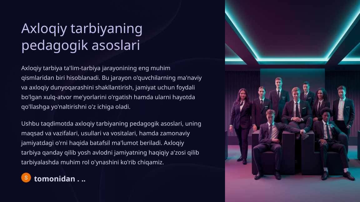 Axloqiy tarbiyaning pedagogik asoslari