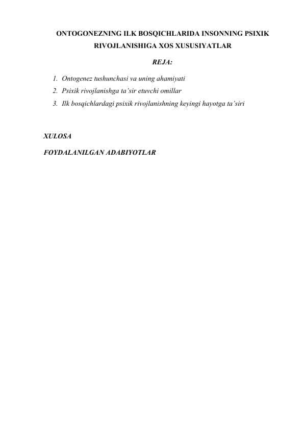 ONTOGONEZNING ILK BOSQICHLARIDA INSONNING PSIXIK RIVOJLANISHIGA XOS XUSUSIYATLAR