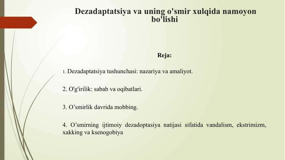 Dezadaptatsiya va uning o'smir xulqida namoyon bo'lishi