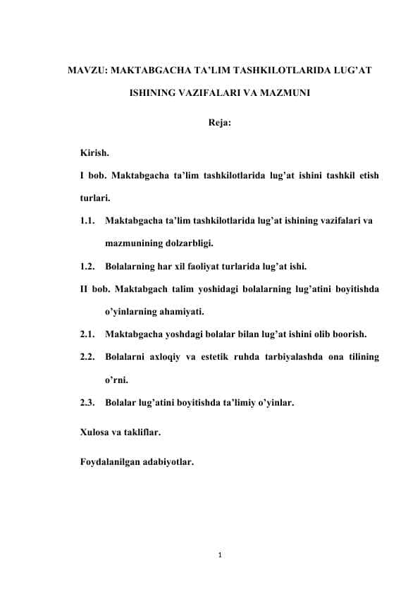 MAKTABGACHA TA’LIM TASHKILOTLARIDA LUG’AT ISHINING VAZIFALARI VA MAZMUNI