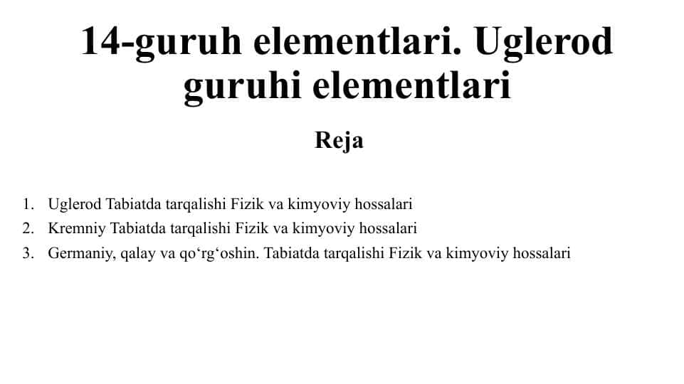 14-guruh elementlari. Uglerod guruhi elementlari.