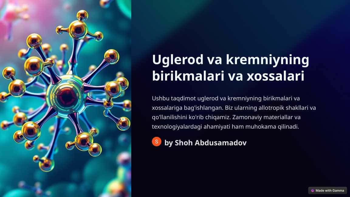 Uglerod va kremniyning birikmalari va xossalari