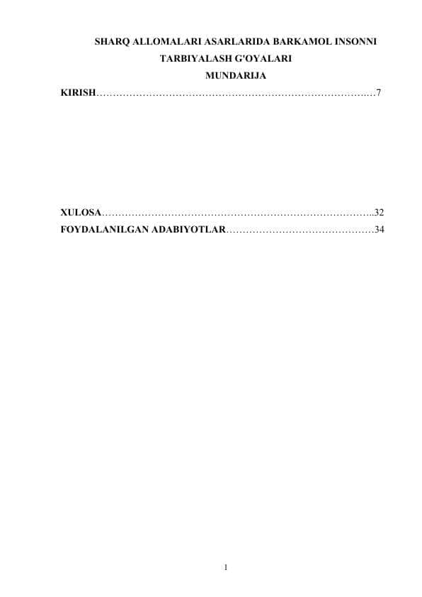 SHARQ ALLOMALARI ASARLARIDA BARKAMOL INSONNI TARBIYALASH G'OYALARI