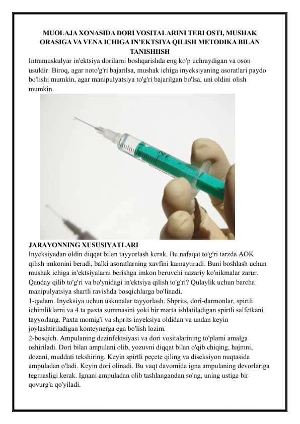 MUOLAJA XONASIDA DORI VOSITALARINI TERI OSTI, MUSHAK ORASIGA VA VENA ICHIGA IN’EKTSIYA QILISH METODIKA BILAN TANISHIISH