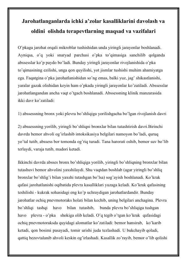 Jarohatlanganlarda ichki a’zolar kasalliklarini davolash va oldini olishda terapevtlarning maqsad va vazifalari