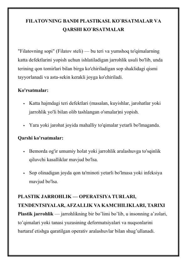 FILATOVNING BANDI PLASTIKASI. KO`RSATMALAR VA QARSHI KO`RSATMALAR