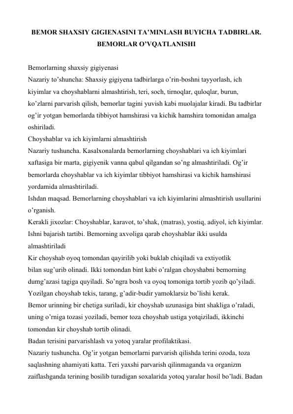 BEMOR SHAXSIY GIGIENASINI TA’MINLASH BUYICHA TADBIRLAR. BEMORLAR O’VQATLANISHI