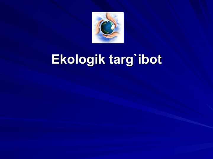 Ekologik targ`ibotEkologik targ`ibot