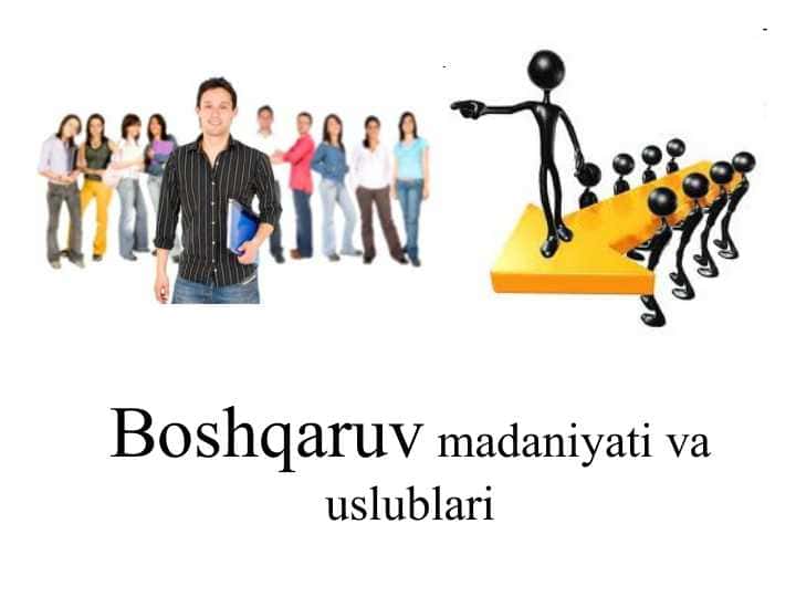 Boshqaruv madaniyati va uslublari