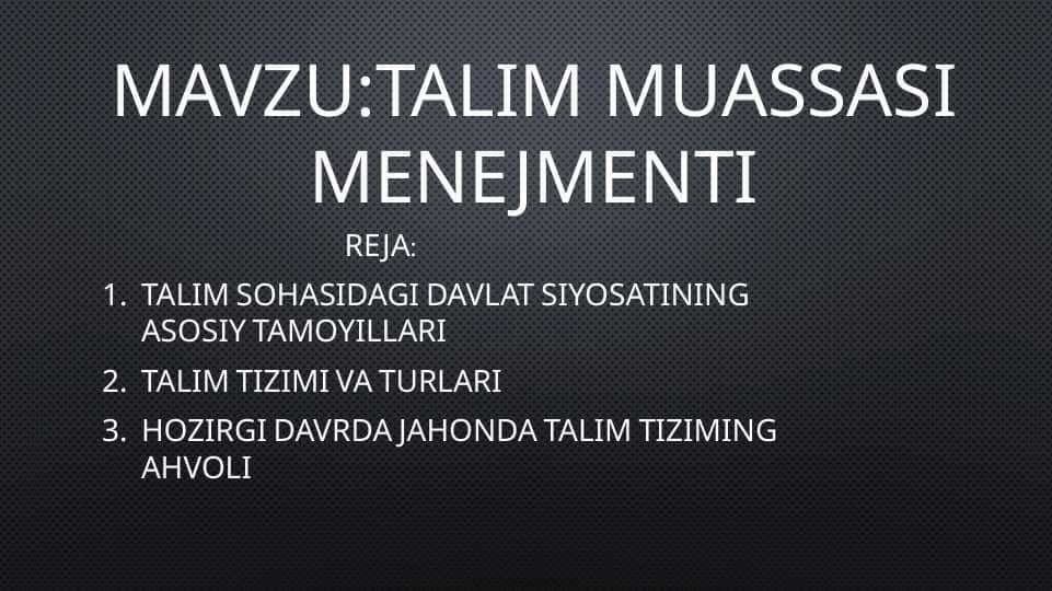 TALIM MUASSASI MENEJMENTI