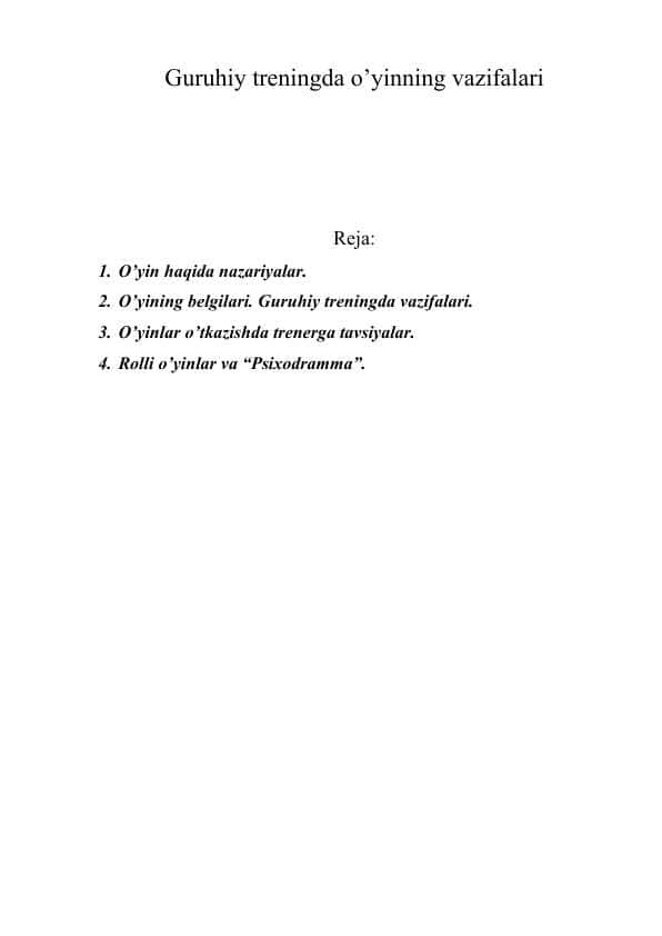 Guruhiy treningda o’yinning vazifalari