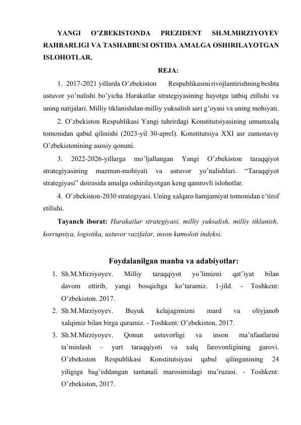 YANGI O’ZBEKISTONDA PREZIDENT SH.M.MIRZIYOYEV RAHBARLIGI VA TASHABBUSI OSTIDA AMALGA OSHIRILAYOTGAN ISLOHOTLAR