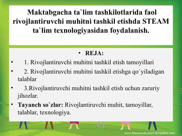Maktabgacha ta`lim tashkilotlarida faol rivojlantiruvchi muhitni tashkil etishda STEAM ta`lim texnologiyasidan foydalanish.