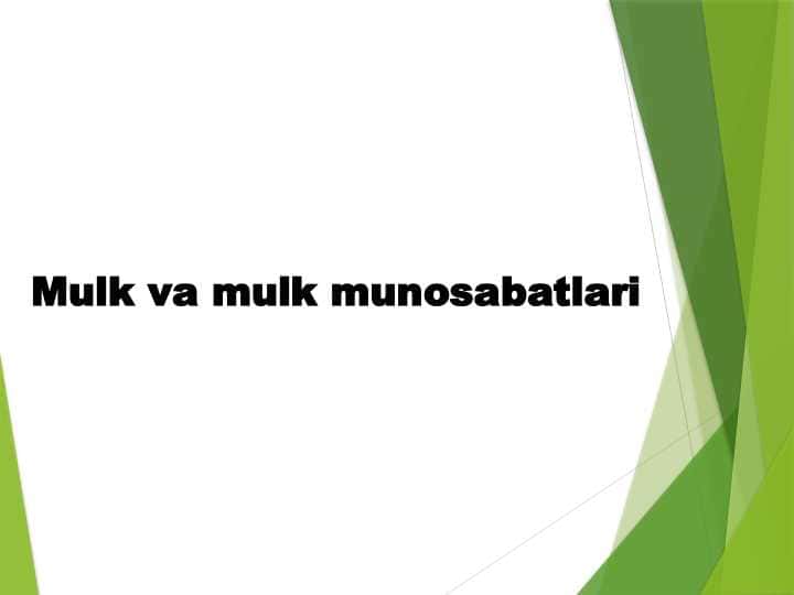 Mulk va mulk munosabatlari