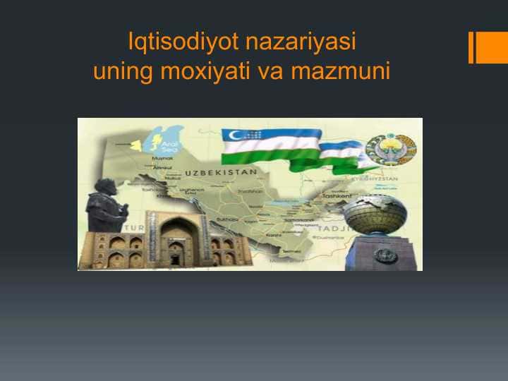 Iqtisodiyot nazariyasiuning moxiyati va mazmuni