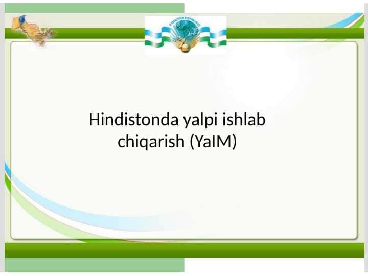 Hindistonda yalpi ishlab chiqarish (YaIM)