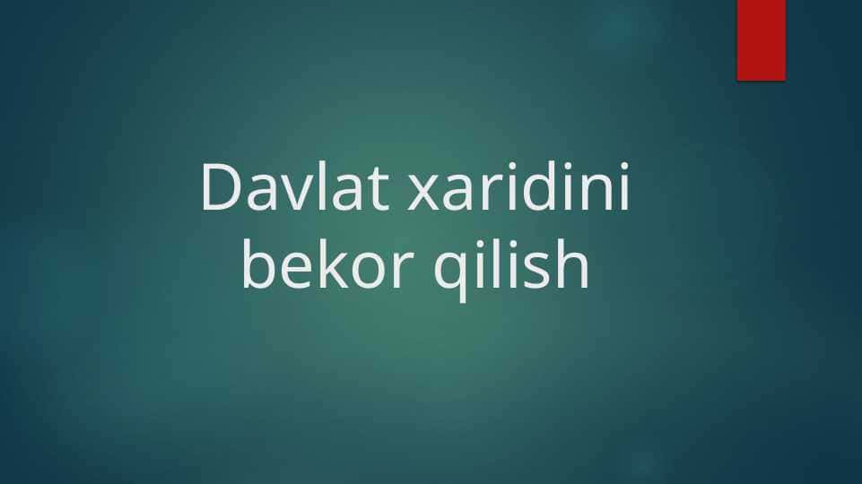 Davlat xaridini bekor qilish