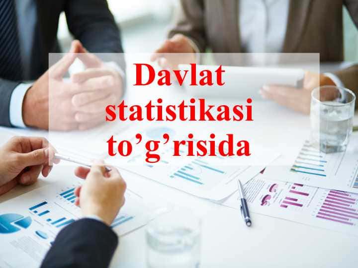 Davlat statistikasi to’g’risida