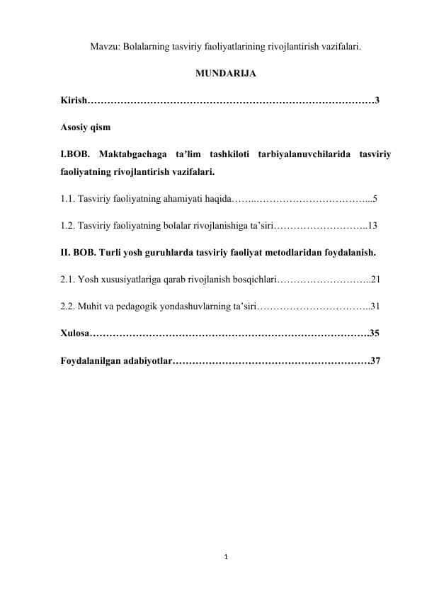 Bolalarning tasviriy faoliyatlarining rivojlantirish vazifalari.