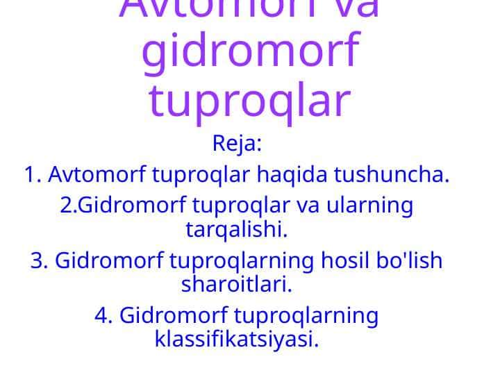 Avtomorf va gidromorf tuproqlar