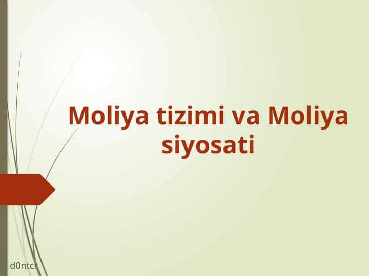 Moliya tizimi va Moliya siyosati