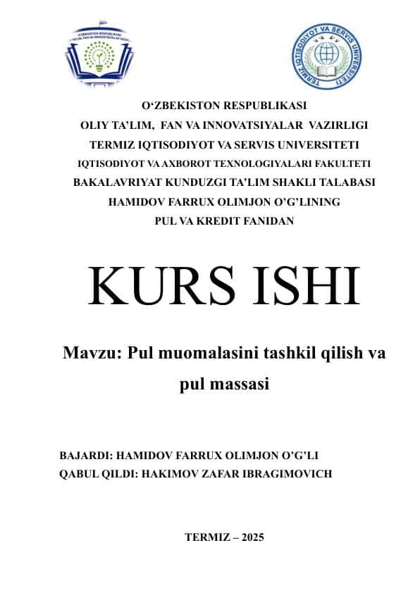 Pul muomalasini tashkil qilish va pul massasi