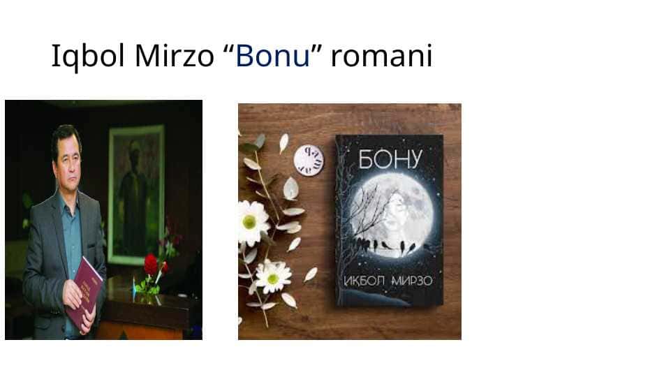 Iqbol Mirzo “Bonu” romani
