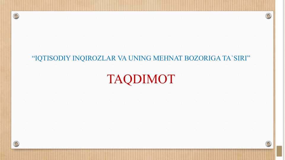 IQTISODIY INQIROZLAR VA UNING MEHNAT BOZORIGA TA`SIRI