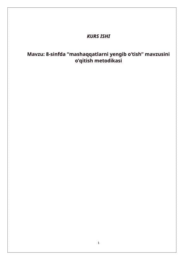 8-sinfda “mashaqqatlarni yengib o‘tish” mavzusini o’qitish metodikasi k.docx
