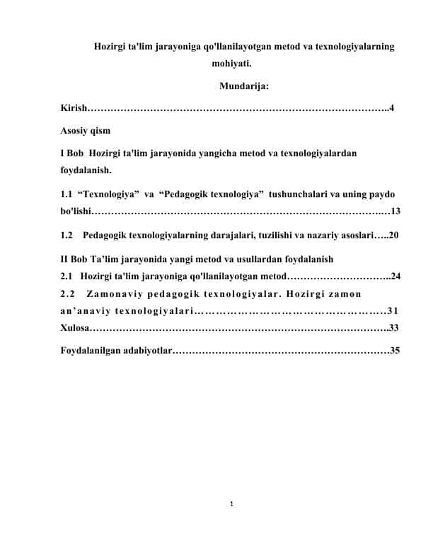 Hozirgi ta'lim jarayoniga qo'llanilayotgan metod va texnologiyalarning mohiyati.