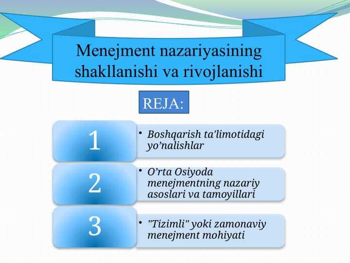 Menejment nazariyasining shakllanishi va rivojlanishi