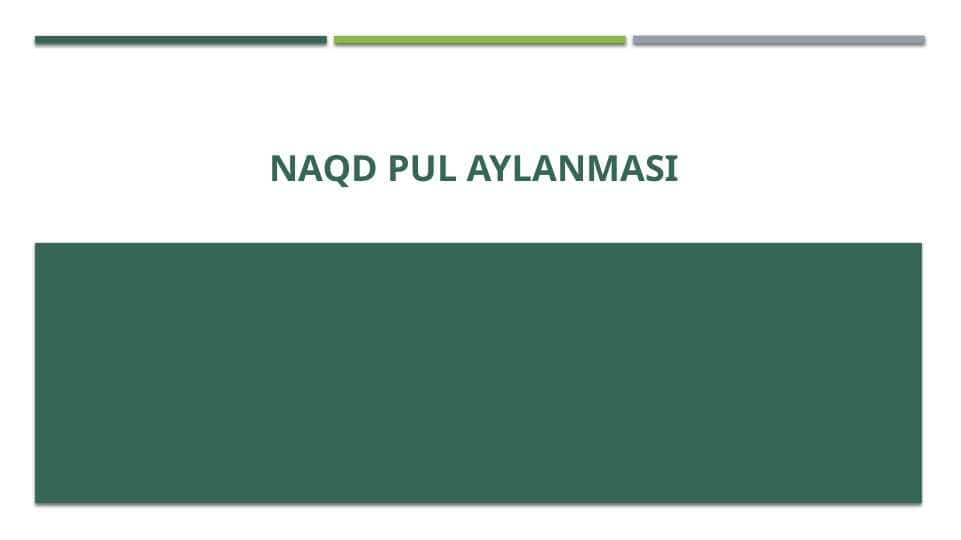 NAQD PUL AYLANMASI