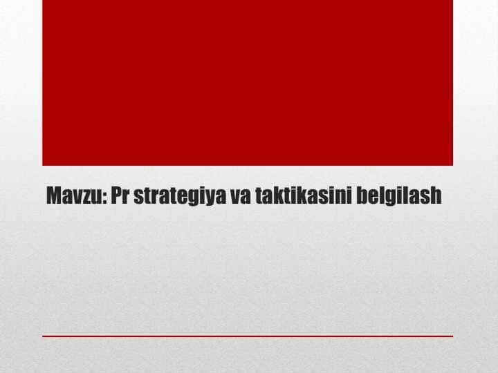 Pr strategiya va taktikasini belgilash
