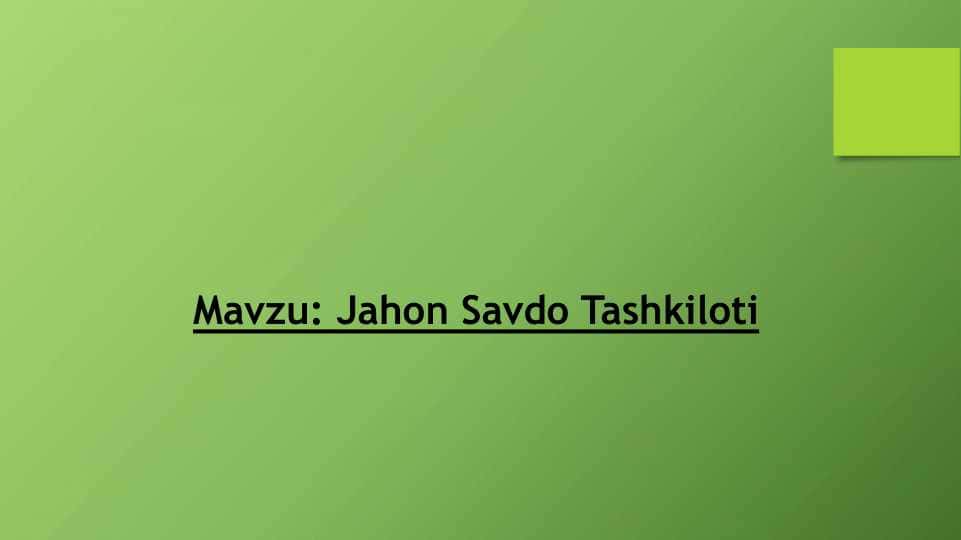 Jahon Savdo Tashkiloti