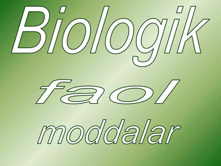 Biologik faol moddalar