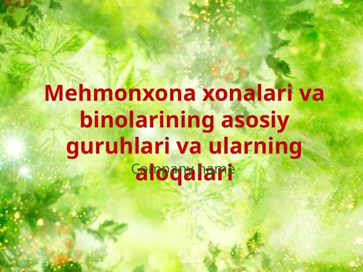Mehmonxona xonalari va binolarining asosiy guruhlari va ularning aloqalari