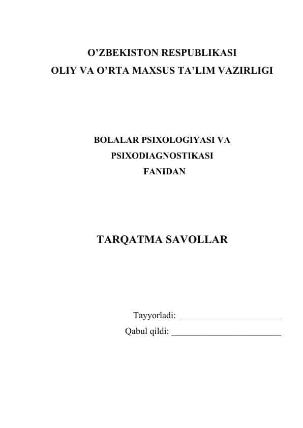 Bolalarni turli xil faoliyat turlarida ijtimoiy faolligini rivojlanishining psixologik-pedagogik sharti. Tarqatma savollar (10 ta)