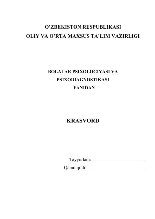 Maktab yoshidagi bolada estetik hissiyotning shakllanishi Krosvord tayyorlash