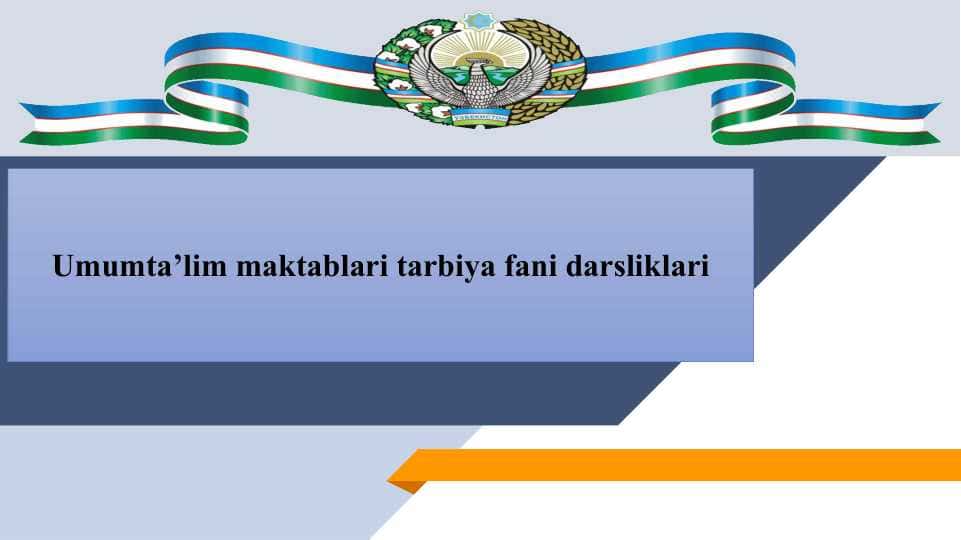 Umumta’lim maktablari tarbiya fani darsliklari