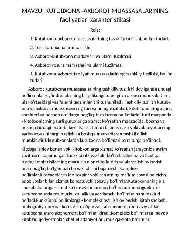 KUTUBXONA -AXBOROT MUASSASALARINING faoliyatlari xarakteristikasi