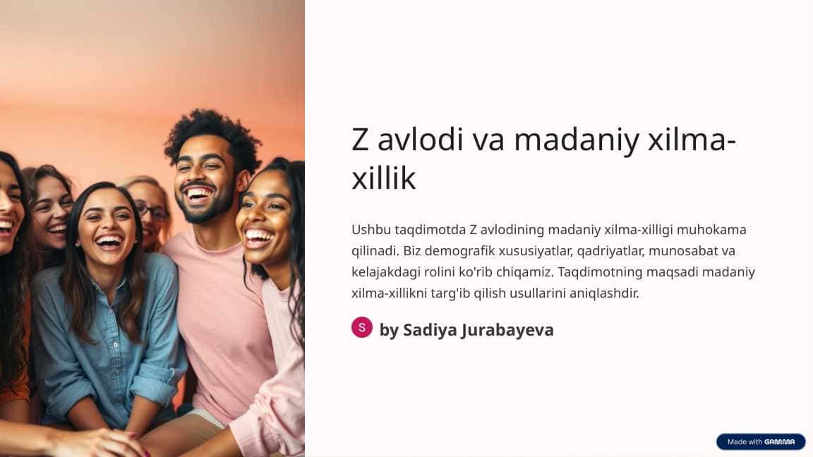 Z avlodning madaniy xilma xilligi