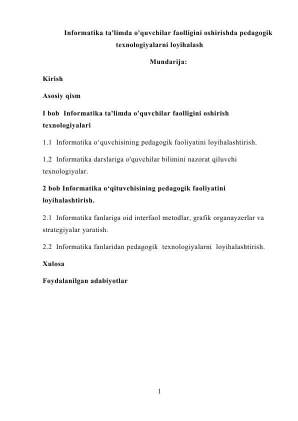 Informatika ta'limda o'quvchilar faolligini oshirishda pedagogik texnologiyalarni loyihalash