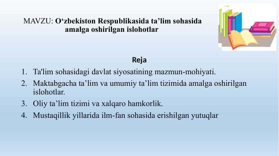 O‘zbekiston Respublikasida ta’lim sohasida amalga oshirilgan islohotlar