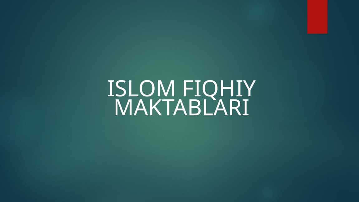 Islom dinida fiqhiy maktablar
