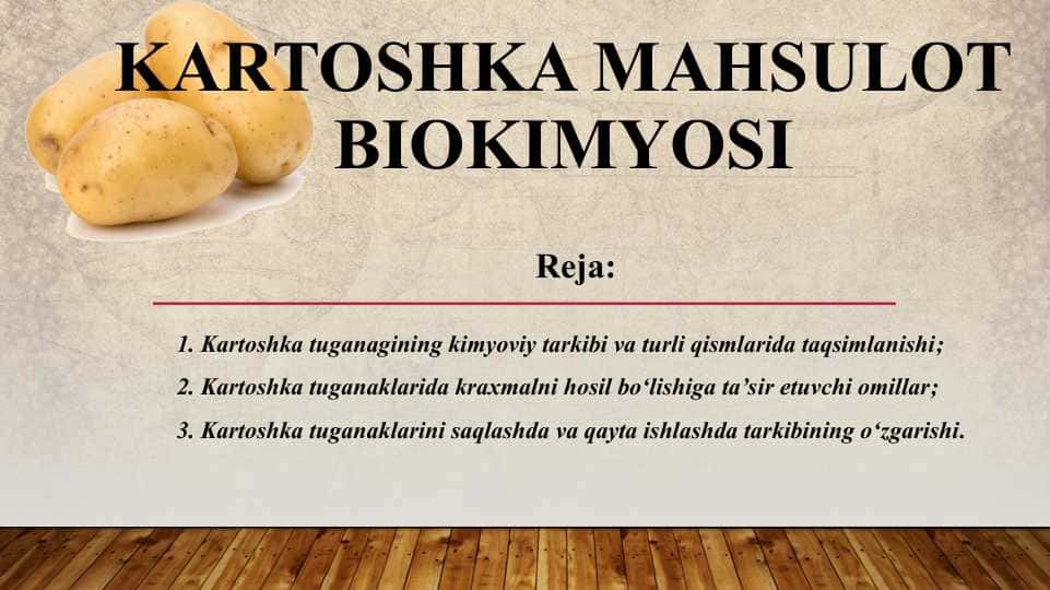 Kartoshka mahsulot biokimyosi