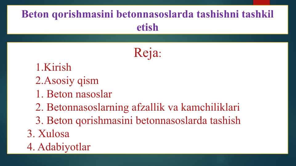 Beton qorishmasini betonnasoslarda tashishni tashkil etish (2)
