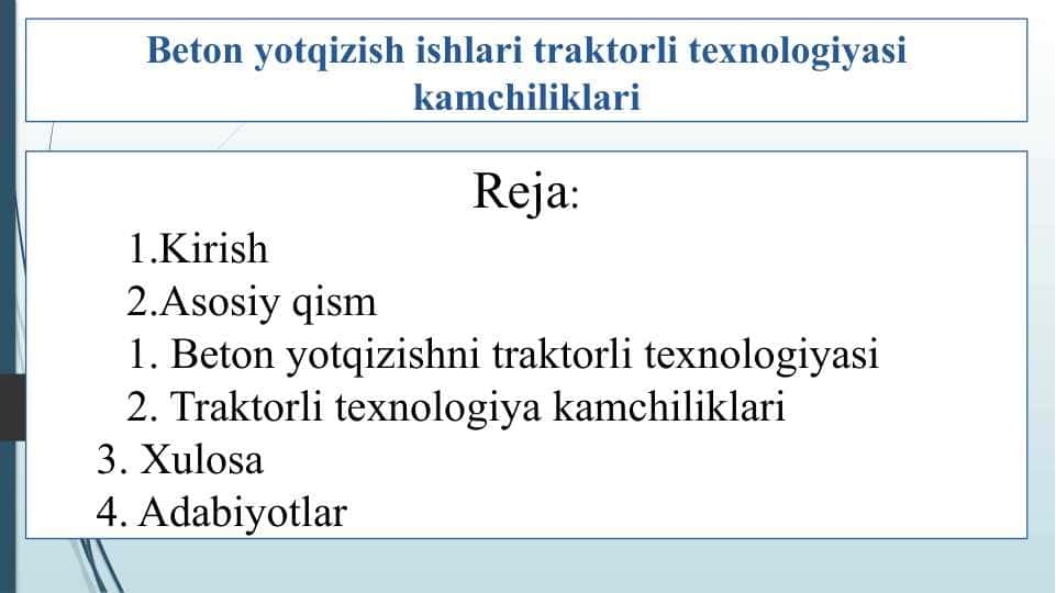 Beton yotqizish ishlari traktorli texnologiyasi kamchiliklari (2)