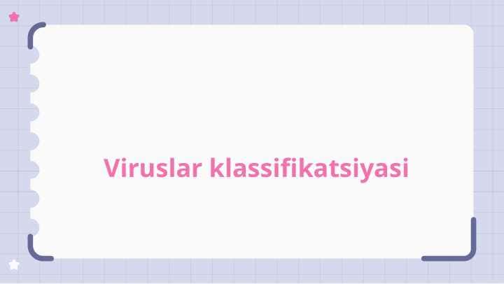 Viruslar klassifikatsiyasi