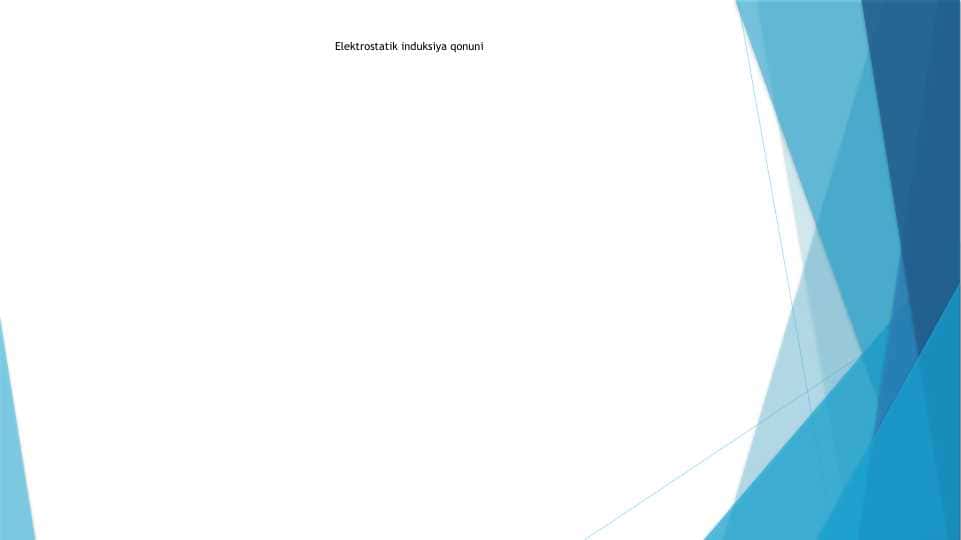 Elektrostatik induksiya qonuni