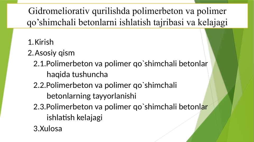 Gidromeliorativ qurilishda polimerbeton va polimer qo’shimchali betonlarni ishlatish tajribasi va kelajagi (2)